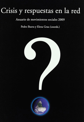 ANUARIO MOVIMIENTOS SOCIALES 2009. CRISIS Y RESPUESTAS ...