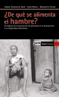 DE QUE SE ALIMENTA EL HAMBRE ¿/310 IMPACTO DE PRECIOS ALIMEN