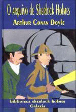 O ARQUIVO DE SHERLOCK HOLMES
