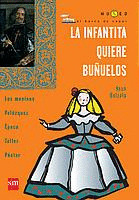BVSM01. LA INFANTA QUIERE BUÑUELOS (VELAZQUEZ)