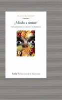 ¿MIEDO A COMER?