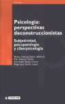 PSICOLOGIA PERSPECTIVAS DECONSTRUCCIONISTAS