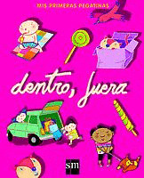 MPP. DENTRO-FUERA (MIS PRIMERAS PEGATINAS)