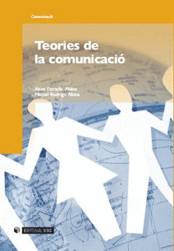 TEORIES DE LA COMUNICACIÓ