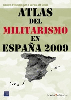 ATLAS DEL MILITARISMO EN ESPAÑA 2009