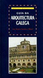 GUIA DA ARQUITECTURA GALEGA