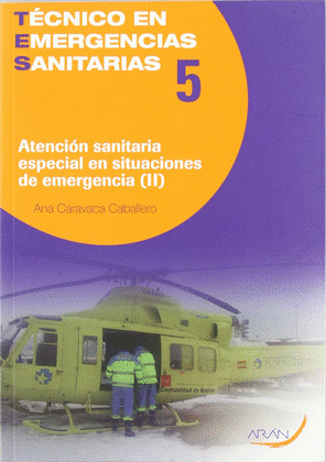 ATENCIÓN SANITARIA ESPECIAL EN SITUACINES DE EMERGENCIA II
