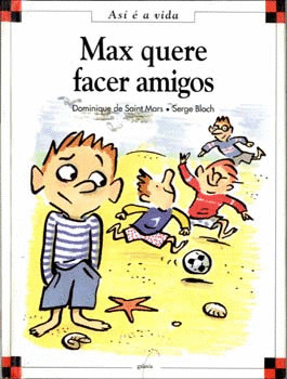 MAX QUERE FACER AMIGOS