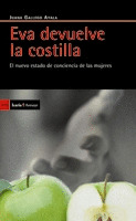 EVA DEVUELVE LA COSTILLA-NUEVO ESTADO DE CONSCIENCIA MUJERES