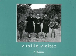 VIRXILIO VIÉITEZ. ÁLBUM