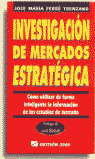 INVESTIGACION DE MERCADOS ESTRATEGICA