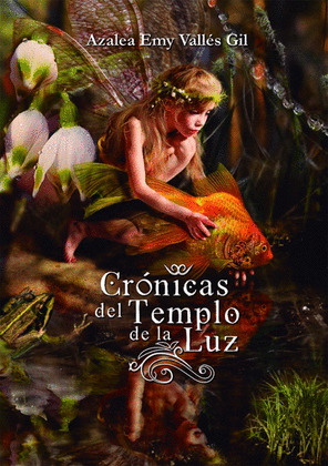 CRONICAS DEL TEMPLO DE LUZ