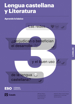LENGUA CASTELLANA Y LITERATURA 3º ESO. APRENDE LO BÁSICO. CÓDIGO ABIERTO. LOMLOE (2024)
