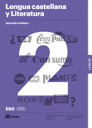 LENGUA CASTELLANA Y LITERATURA 2º ESO. APRENDE LO BÁSICO. CÓDIGO ABIERTO. LOMLOE (2024)