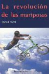 REVOLUCION DE LAS MARIPOSAS, LA