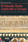 MUNDO ARABE EXPLICADO A EUROPA, EL