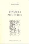 PENSAR LA MUSICA HOY
