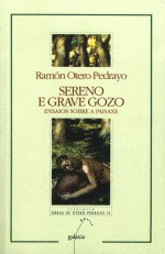 SERENO E GRAVE GOZO - ENSAIOS SOBRE A PAISAXE (NL)