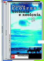 BIOLOXIA E XEOLOXIA, 1º BACHARELATO. PROXECTO ECOSFERA