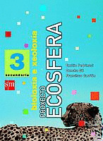 3ºESO BIOLOXIA/XEOLOXIA ECOSFERA