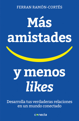 MÁS AMISTADES Y MENOS 