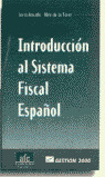 INTRODUCCION AL SISTEMA FISCAL ESPAÑOL