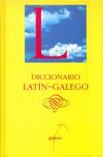 DICCIONARIO LATIN-GALEGO