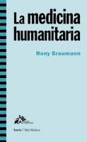 MEDICINA HUMANITARIA, LA