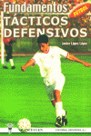 FUTBOL FUNDAMENTOS TACTICOS DEFENSIVOS