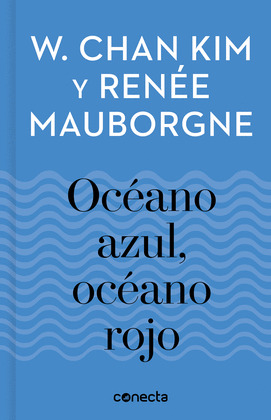 OCEANO AZUL, OCEANO ROJO (IMPRESCINDIBLES)
