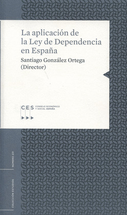 LA APLICACIÓN DE LA LEY DE DEPENDENCIA EN ESPAÑA