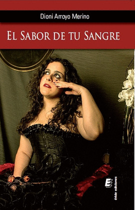 EL SABOR DE TU SANGRE