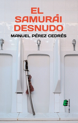 EL SAMURÁI DESNUDO