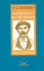 O CARREIRO, MEMORIAS DO TIO SANTOS