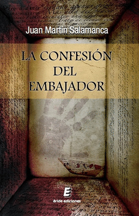 LA CONFESIÓN DEL EMBAJADOR