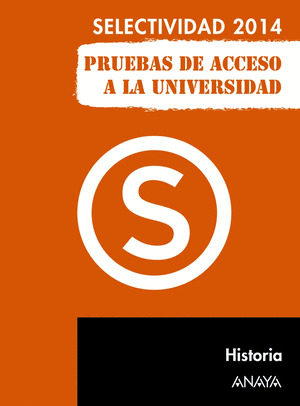 HISTORIA. SELECTIVIDAD 2014