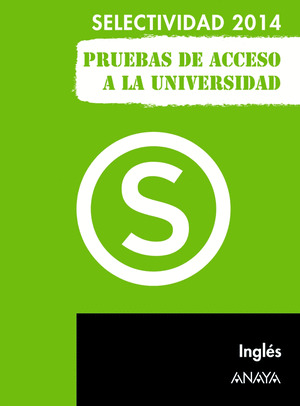 INGLÉS. SELECTIVIDAD 2014