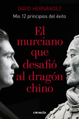 EL MURCIANO QUE DESAFIO AL DRAGON CHINO