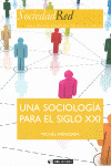 UNA SOCIOLOGÍA PARA EL SIGLO XXI