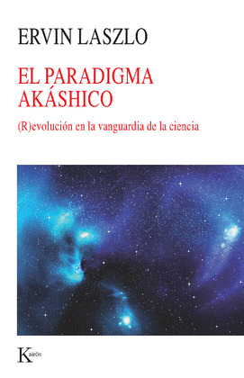 EL PARADIGMA AKÁSHICO