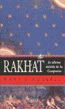 RAKHAT - LA ULTIMA MISION DE LA COMPAŸIA