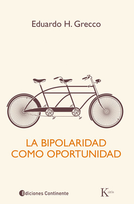 BIPOLARIDAD COMO OPORTUNIDAD, LA