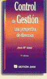 EL CONTROL DE GESTION: UNA PERSPECTIVA DE DIRECCION