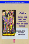 DSM-5: CAMBIOS EN LA CLASIFICACIÓN Y DIAGNÓSTICO DE LOS TRASTORNOS MENTALES