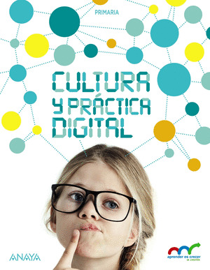 CULTURA Y PRÁCTICA DIGITAL 6.