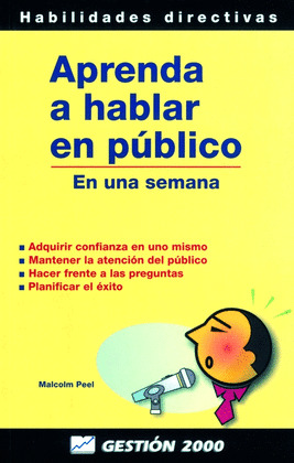 APRENDA A HABLAR EN PUBLICO EN UNA SEMANA