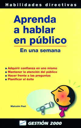 APRENDA A HABLAR EN PUBLICO EN UNA SEMANA