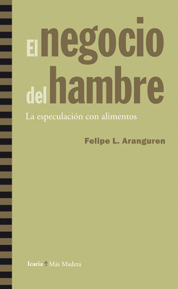 NEGOCIO DEL HAMBRE EL