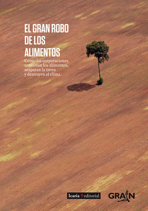 GRAN ROBO DE LOS ALIMENTOS, EL