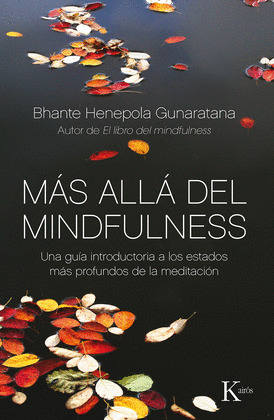 MAS ALLÁ DEL MINDFULNESS